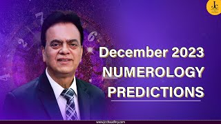 December 2023 Monthly Horoscope | Numerology Predictions for Psychic Number 1 -9  | Dr. J C Chaudhry