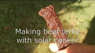 Making Beef jerky In DIY Solar Cooker