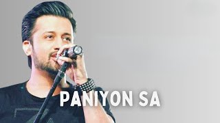 Paniyon Sa Song Lyrics | Atif Aslam | Tulsi Kumar | Rochak Kohli | Sourav Roy #songlyrics #song