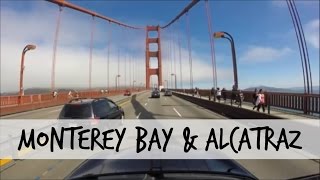 California | Monterey Bay & Alcatraz