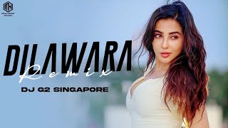 Dilawara (Remix) DJ G2 Singapore | The PropheC | Ezu | Punjabi Remix Song 2023