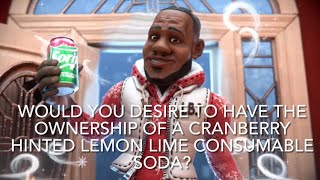 Sprite Cranberry Commercial but it’s Verbose…