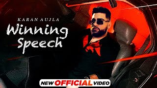 Winning Speech (Music Video) Karan Aujla | Mxrci | Latest Punjabi Songs 2024