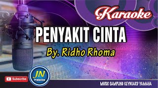 Penyakit Cinta_Karaoke Music Keyboard_By.Ridho Rhoma