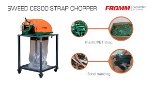 Sweed CE300 Strap Chopper