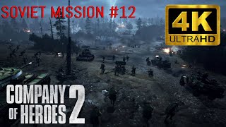 Company of Heroes 2: Soviet campaign 12 (4K)