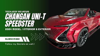 Take A Spin With The Changan Uni-T Speedster 2024: Exterior Tour For Fast Action! 🔥🔥 #viral #changan