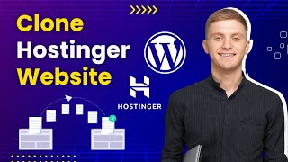 How To Copy One Website To New Domain Within Hostinger | Clone WordPress Website