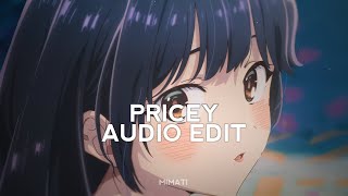 Kam Prada - Pricey [edit audio]