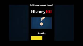 Genetics | Short Documentary | Season 1 | Episode 10 | History 101 #documentary #education #genetics