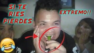 Si te ries pierdes Extremo *Sale mal*