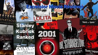 STANLEY KUBRICK’S 13 MOVIES RANKED