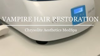 Vampire Hair Restoration