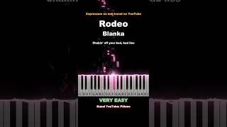 Rodeo - Blanka #piano #pianino #tutorial #veryeasy