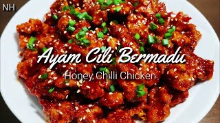 Ayam Cili Bermadu Resepi Mudah | Honey Chilli Chicken Simple Recipe