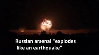 Russian arsenal "explodes like an earthquake" - World News