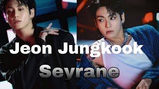 jeon jungkook_seyrane _edit [fmv] 🔥🖤