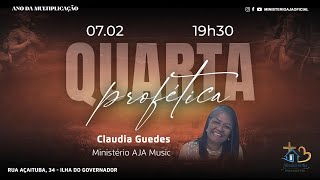 Quarta Profética - Cláudia Guedes