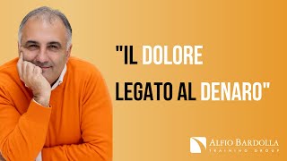 Il DOLORE legato al DENARO