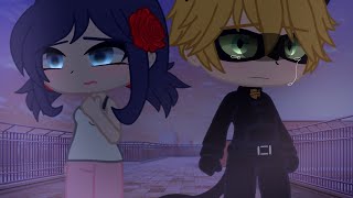 MLB Gacha Meme: I wish I knew (MariChat) (Adrienette)