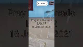 Banjir di Manado 16 Januari 2021 Sulawesi Utara