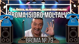 📞😂 Risas al Teléfono: Las Mejores Bromas de Isidro Montalvo #079