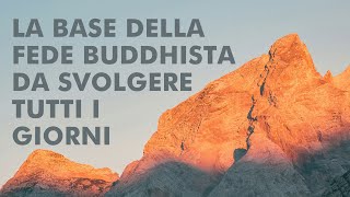 La base della fede buddhista da svolgere tutti i giorni - Massimo Claus [ESTRATTO da "La pratica...]