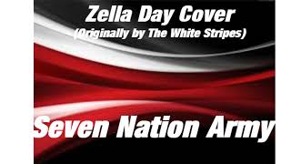 Male Version of "Seven Nation Army" by Zella Day