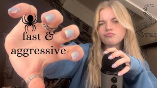 asmr | fast and aggressive mic triggers!! *crawling up, slithering down*