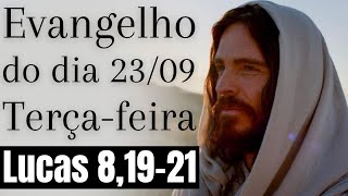 Evangelho do dia com reflexão, Terça-feira 24/09, Lc 8,19-21