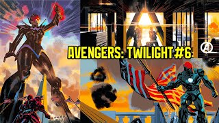 Avengers: Twilight #6 / Мстители: Сумерки - "И весь мир смотрит!" #marvel #avengers #ironman