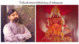 UNDERSTANDING SCIENCE IN THE STORIES OF PURANA "The story of Vishwaroopaacharya"