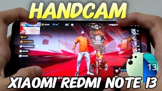 LIMPEI O MAPA NESSA PARTIDA RANQUEADA NO REDMI NOTE 13 💥 (HANDCAM) FREE FIRE 🚨