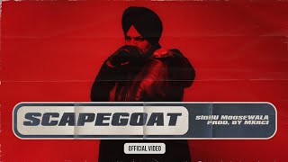 SCAPEGOAT : Sidhu Moose Wala | Official Audio | Mxrci | New Song 2022