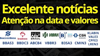 DIVIDENDOS APROVADOS BBDC3 | BBAS3 |ABCB4 | VBBR3 | VALE3 | CMIN3 | B3SA3 | CPFE3 | VULC3 | LREN3