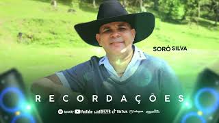 Soró Silva - Recordações [RELIQUIA SWING DA PISADA]