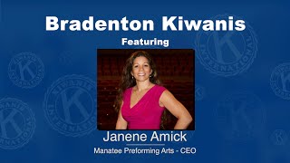 Bradenton Kiwanis Featuring Janene Amick