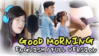 [ENGLISH] GOOD MORNING-Kassy (Fight for My Way 쌈, 마이웨이 OST) by Marianne Topacio ft. Boy Hapay