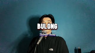 Dave Carlos - Bulong by December Avenue (Cover)