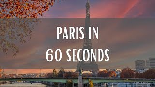 Paris In 60 Seconds 🇫🇷 #france #paris #shorts