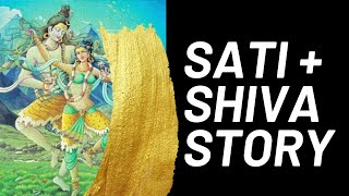 Sati and Shiva Story | Shakti Rising | Masculine and Feminine Energy