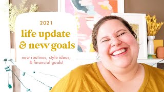 Life Update & Goals for 2021! Colorful Living in the New Year!