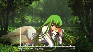 Nightcore - On My Way