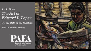 The Art of Edward L. Loper: On the Path of the Masters