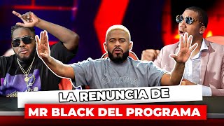 MR BLACK RENUNCIA A LOS ROMPE PIEDRA POR ATENTOAGRANO