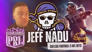 Jeff Nadu on this week’s best college football bets with Pirate Radio LIVE host Clip Brock