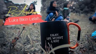 LUKA BIKIN LELAH _ R Angkotasan ( Official Musik )