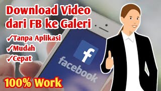 Cara Download Video di Facebook Tanpa Aplikasi