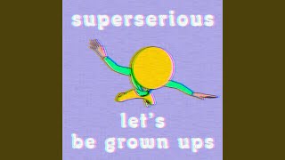 Let's be grown ups