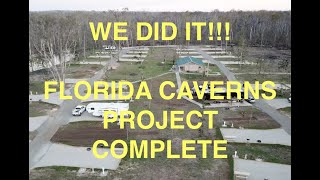 Florida Caverns State Park Renovated (A Year to Volunteer)